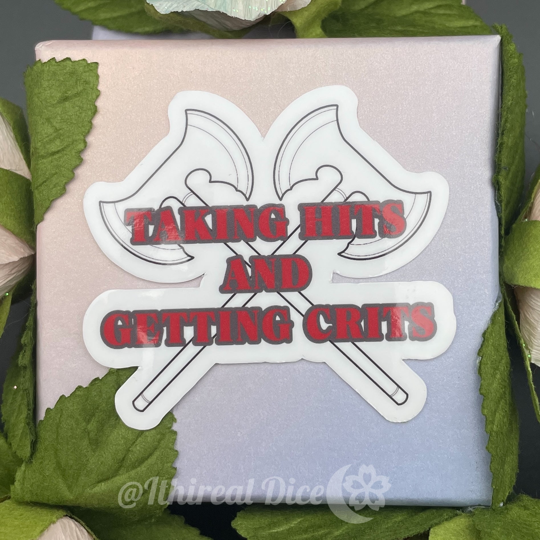 Sticker - Taking Hits and Getting Crits